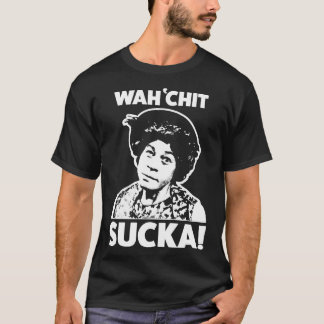 Camiseta Wahchit Sucka tía Esther Sanford Son