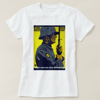 Camiseta Wahr Dich - Poster alemán de la Primera Guerra Mun