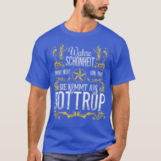 Camiseta Wahre Schnheit kommt aus Bottrop 1