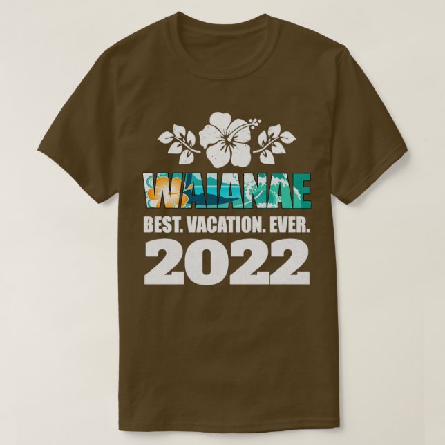Camiseta Waianae Mejor Vacación De Souvenir 2022 (Diseño del anverso)