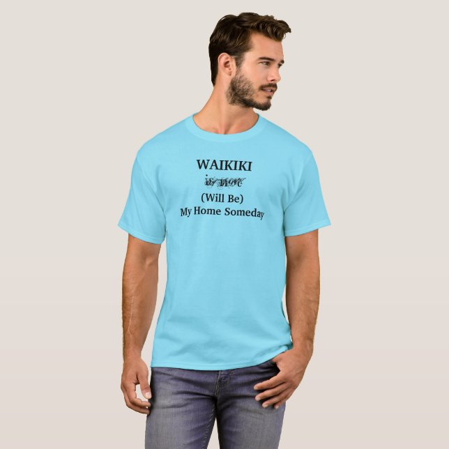 Camiseta WAIKIKI Hawaii - Cita de viaje de algún día (Anverso completo)