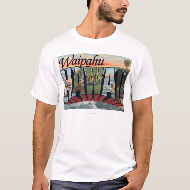 Camiseta Waipahu, Hawaii - escenas grandes de la letra (Anverso)