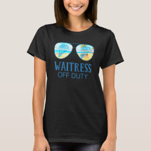 Camiseta Waitress Off Duty Sungafas Beach Hello Summer