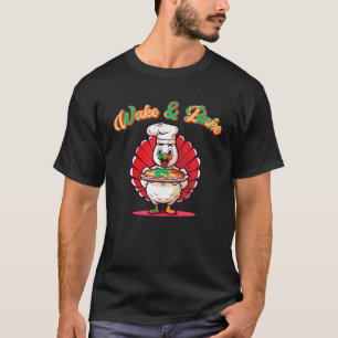Camiseta Wake Bake Turkey Comida Cena Chef Gracioso Que