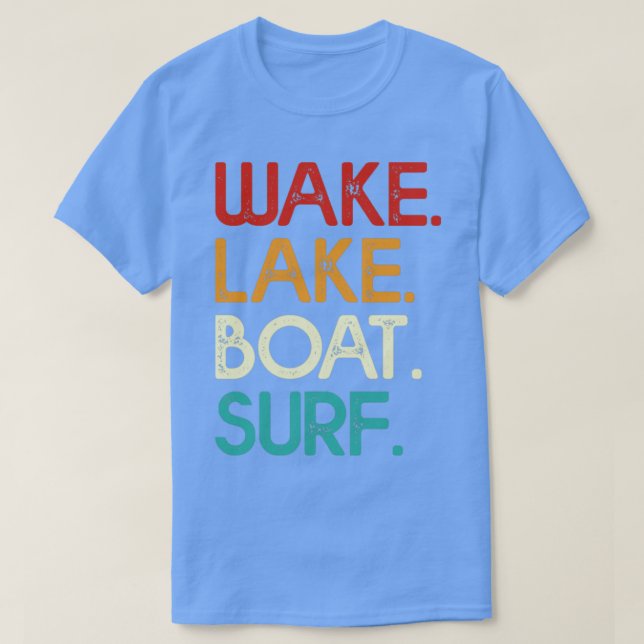 Camiseta Wake Lake Boat Surf (Diseño del anverso)