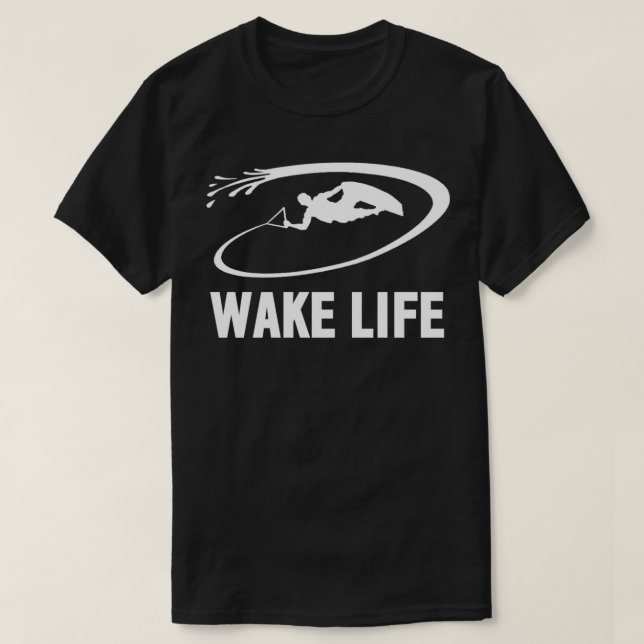 Camiseta Wake Life Wake Surfing & Wakeboard (Diseño del anverso)