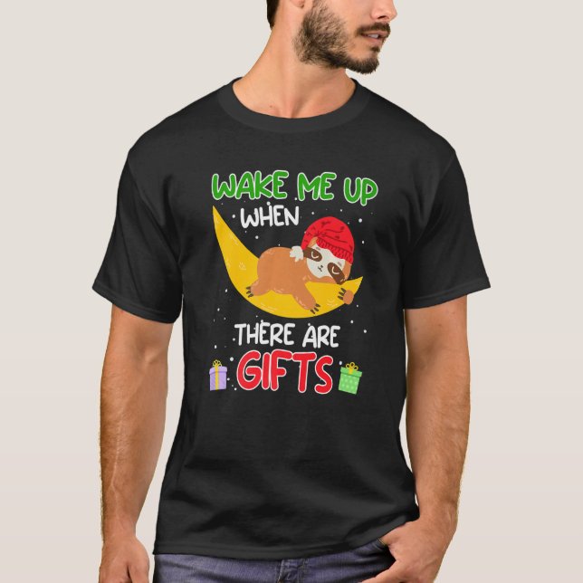 Camiseta Wake me up when there ares sloth Christmas (Anverso)