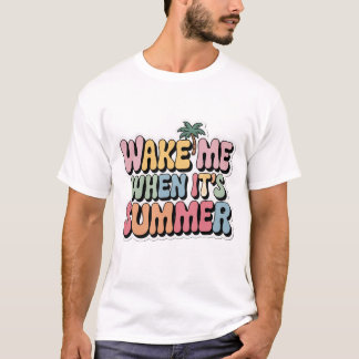 Camiseta Wake Me When It’s Summer – Funny Men’s White Tee