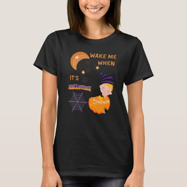 Camiseta Wake Me When Its Halloween Cute Pumpkin Sleeping K (Anverso)