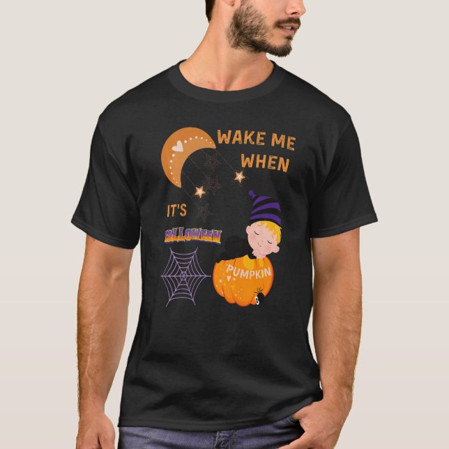 Camiseta Wake Me When Its Halloween Cute Pumpkin Sleeping K (Anverso)