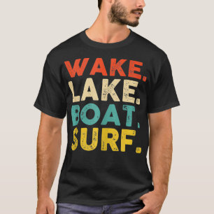 Camiseta Wake Surfing Wake Surf Wake Surfing Rope Wake Surf