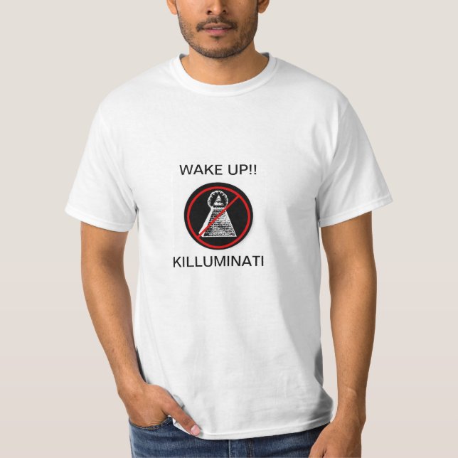 CAMISETA WAKE UP!!! KILLUMINATI (Anverso)