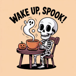 Camiseta Wake Up Spook Funny Skeleton Halloween Café