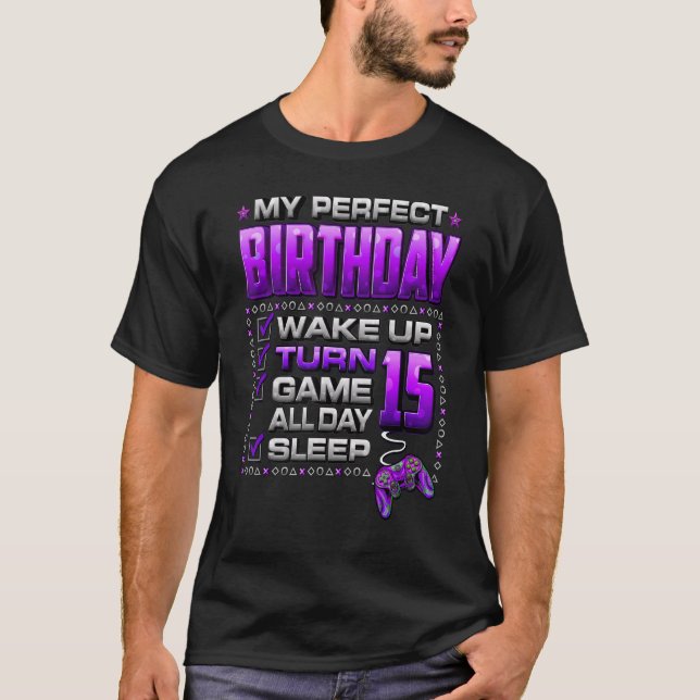 Camiseta Wake Up Turn 15 Game All Day Gamer 15 cumpleaños (Anverso)