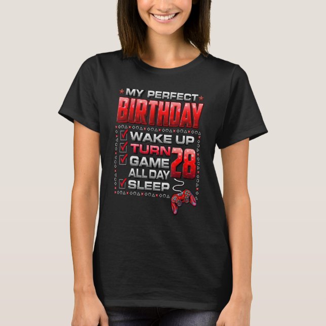 Camiseta Wake Up Turn 28 Game All Day Shirt Gamer 28th Birt (Anverso)