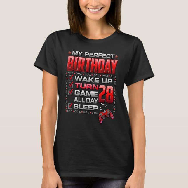 Camiseta Wake Up Turn 28 Game All Day Shirt Gamer 28th Birt (Anverso)