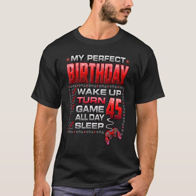 Camiseta Wake Up Turn 45 Game All Day Gamer 45 Cumpleaños P (Anverso)