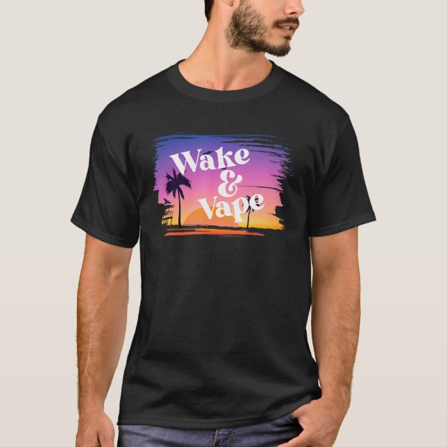 Camiseta Wake & Vape Sunrise Vaping Hobbyist & Nicotine Fi (Anverso)