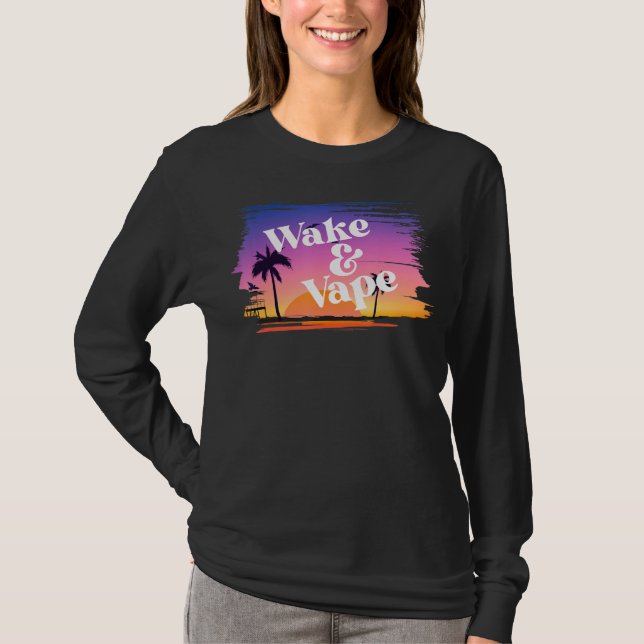 Camiseta Wake & Vape Sunrise Vaping Hobbyist & Nicotine Fi (Anverso)