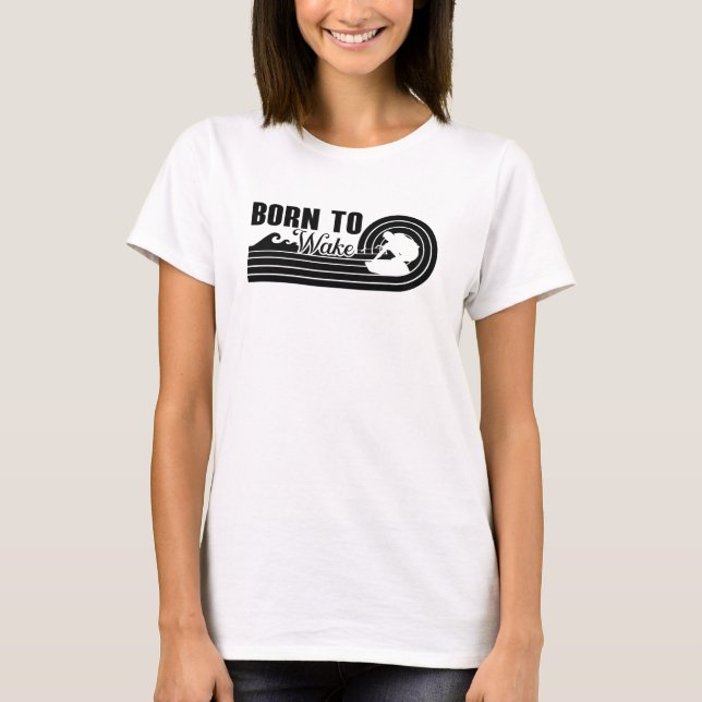Camiseta Wakeboard Nació Para Despertar Wakeboard Wakeboard (Anverso)