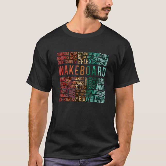 Camiseta Wakeboard Quote Wakesurfing Wakeboarder Retro Wake (Anverso)