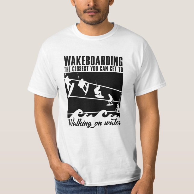 Camiseta Wakeboarding La Más Cercana Que Puedes Obtener Wak (Anverso)