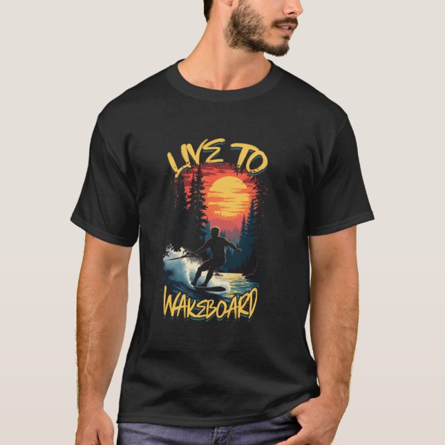 Camiseta Wakeboarding Live To Wakeboard (Anverso)