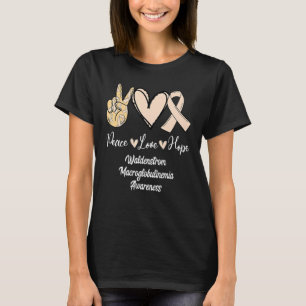 Camiseta Waldenstrom Macroglobulinemia Peace Love Pear