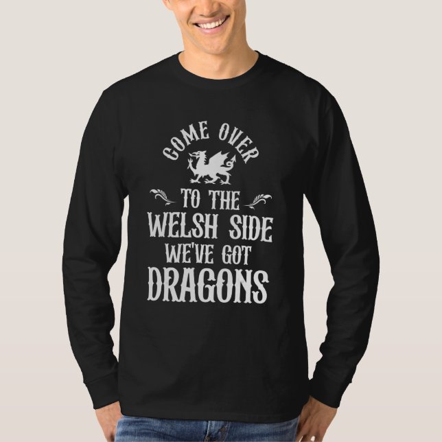 Camiseta Wales Dragon Welsh Side Patriotic Wales Flag Joke (Anverso)