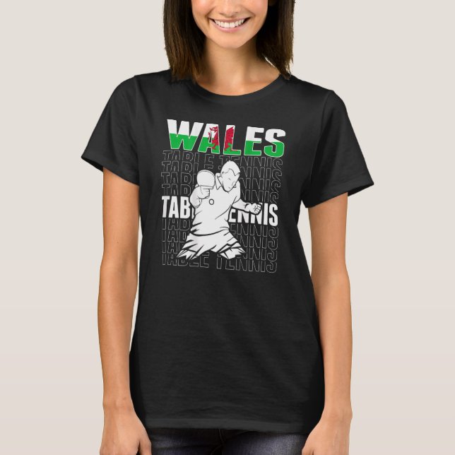 Camiseta Wales Table Tennis   Support Welsh Ping Pong Team (Anverso)
