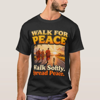 Camiseta Walk For Peace Walksoftly Spreadpeace Buddhist