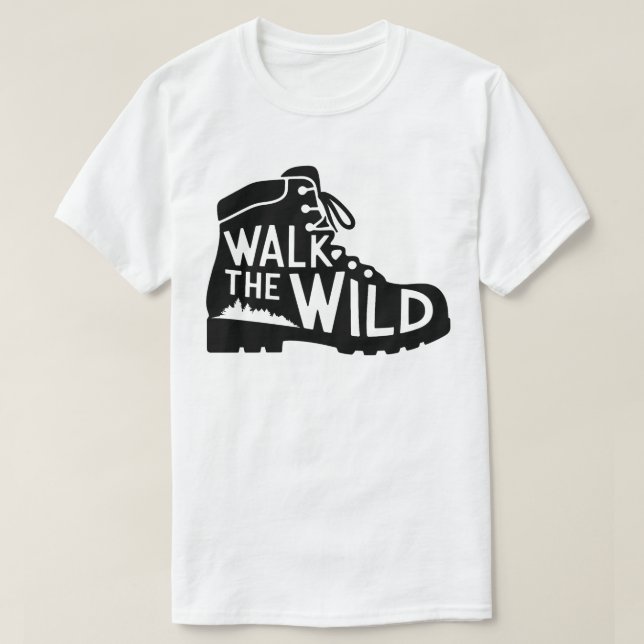 Camiseta Walk the Wild Hiking Boot Graphic Design (Diseño del anverso)