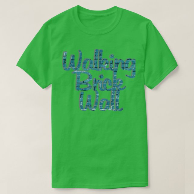 Camiseta Walking Brick Wall (Diseño del anverso)