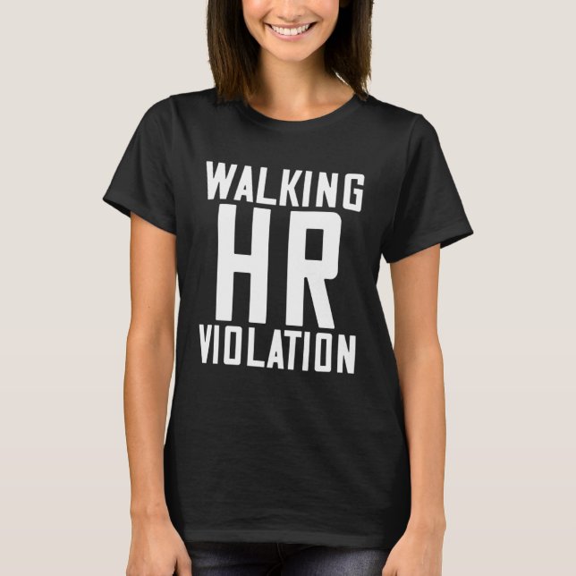 Camiseta Walking HR Violation  7 (Anverso)