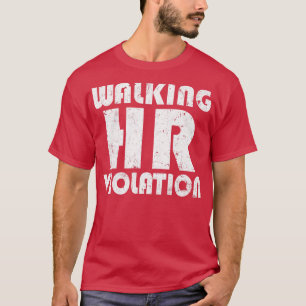 Camiseta Walking Hr Violation ofensivo humor de adultos div