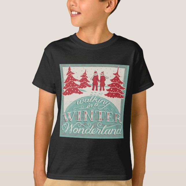 Camiseta Walking In A Winter Wonderland  (Anverso)