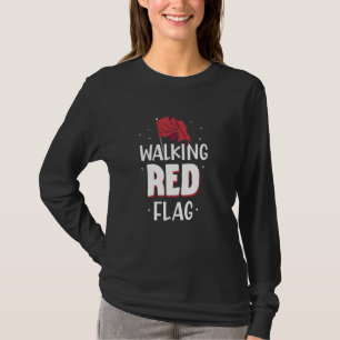 Camiseta Walking Red Flag Meme Funny Chiste Banderas Rojas