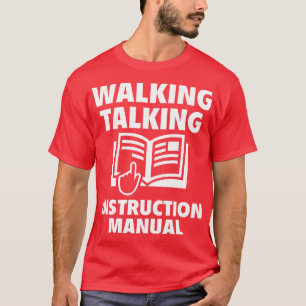 Camiseta Walking Talking Instruction Manual Funny T Shirts