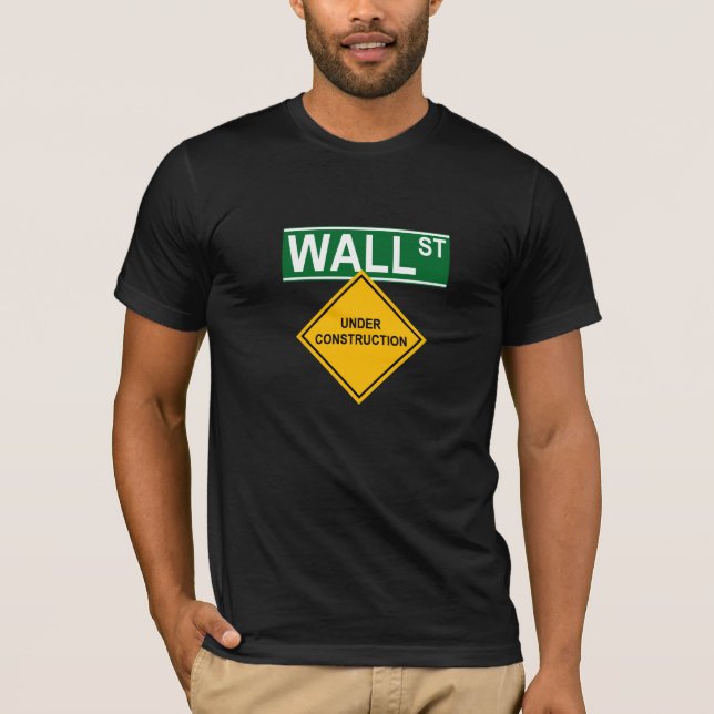 Camiseta Wall Street bajo construcción (Anverso)