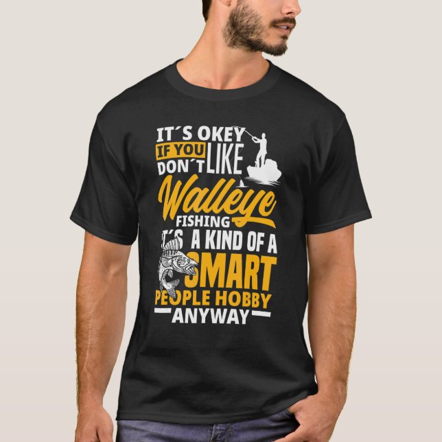 Camiseta Walleye Fishing Smart People Hobby   Walleye Fishe (Anverso)