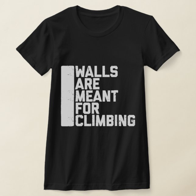 Camiseta Walls Are Meant For Climbing Boulder   (Distribución)