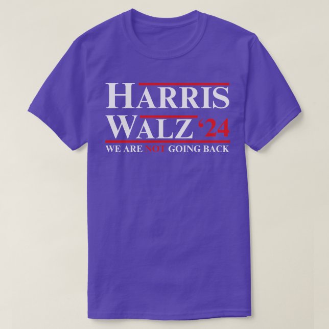 Camiseta Walz2024wearenotgoingback (Diseño del anverso)