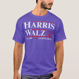 Camiseta Walz2024wearenotgoingback