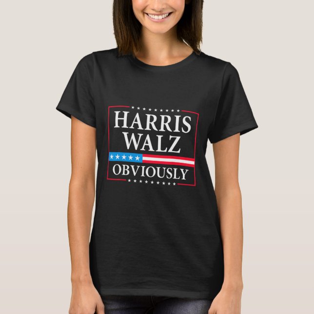 Camiseta Walz Obviamente el presidente Kamala Harris Waltz  (Anverso)