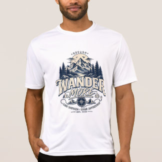 Camiseta Wander More Less Routine More Adventure Mountain T