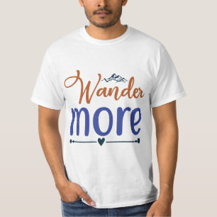 Camiseta Wander More Traveling