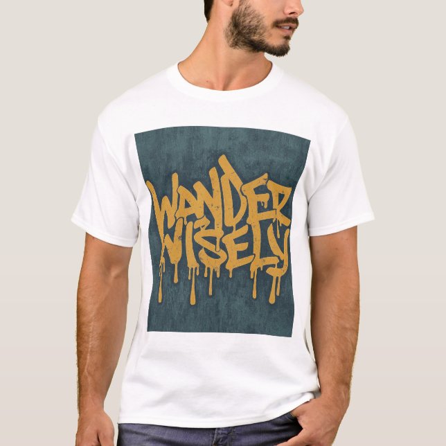 Camiseta Wander Wisely (Anverso)