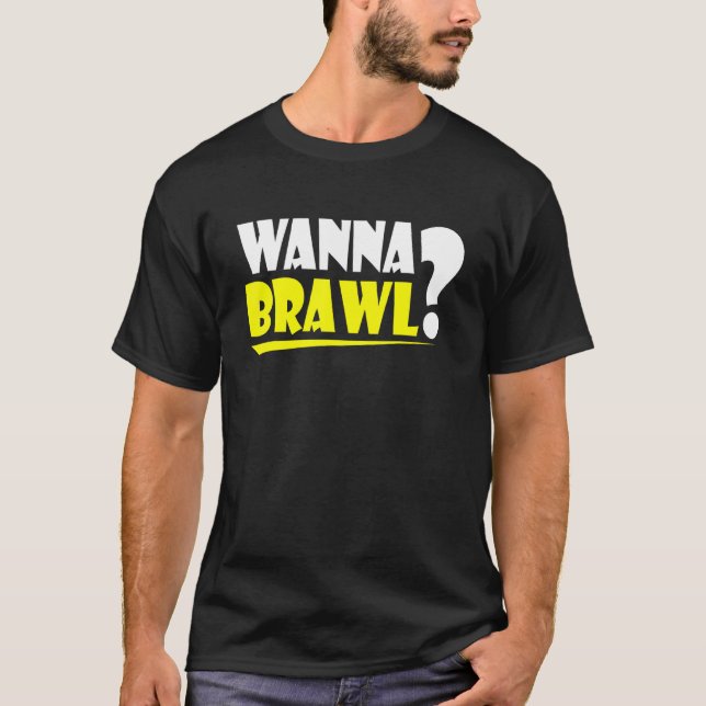 Camiseta Wanna Brawl Gamer Gaming Brawling Graphic (Anverso)
