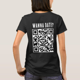 Camiseta Wanna Date Qr Code Funny Black Whilte
