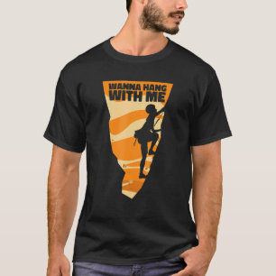Camiseta Wanna Hang With Me Al Aire Libre Sport Free Alpine